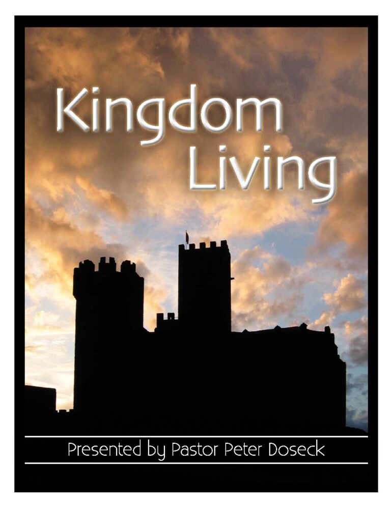 Kingdom Living by Peter Doseck
