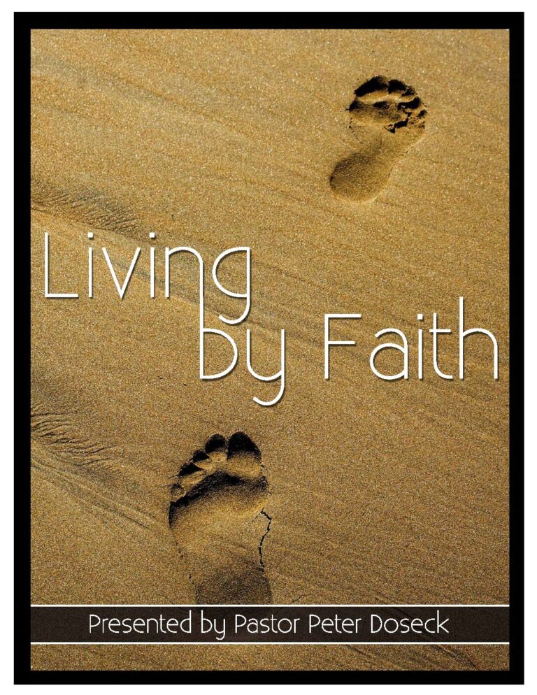 Living by Faith by Peter Doseck